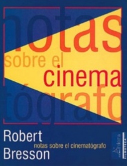 Notas sobre el cinematógrafo