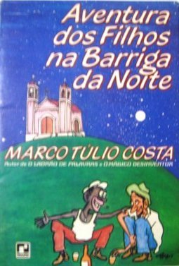 Aventura dos Filhos na Barriga da Noite