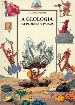 A Geologia em Pequenos Passos