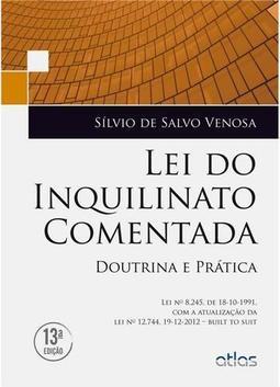 Lei do Inquilinato Comentada Doutrina e Prática