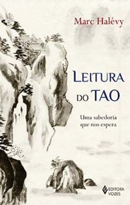 Leitura do Tao: uma sabedoria que nos espera