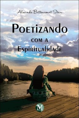 Poetizando com a espiritualidade