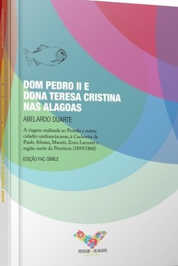 Dom Pedro II e Dona Teresa Cristina nas Alagoas