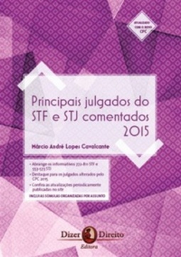 Principais Julgados do STF e STJ Comentados
