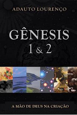 Gênesis 1 & 2