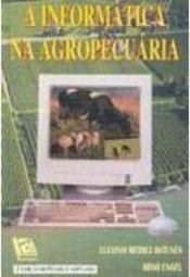 A Informática na Agropecuária