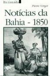 Notícias da Bahia de 1850