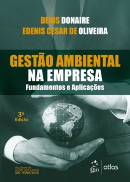 Gestão ambiental na empresa: fundamentos e aplicações