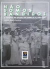 Não Somos Bandidos