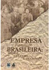 Empresa Familiar Brasileira: Poder, Cultura e Decisão