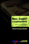Marx, Gramsci e o conhecimento: ruptura ou continuidade?