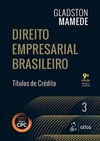 Direito empresarial brasileiro: Títulos de crédito