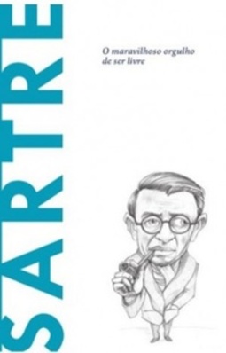 Sartre (Descobrindo a filosofia #20)