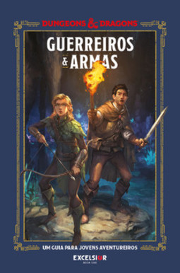 Dungeons & Dragons - Guerreiros e armas