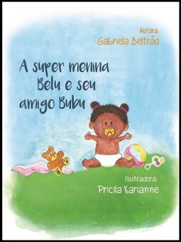 A super menina Belu e seu amigo Bubu