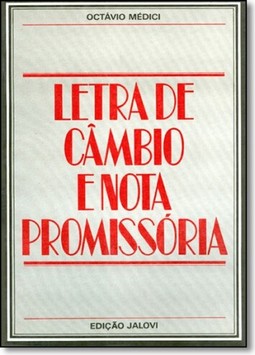 Letra De Cambio E Nota Promissoria