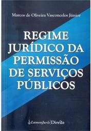 Regime Jurídico da Permissão de Serviços Públicos