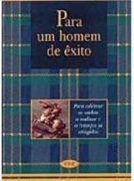 Para um Homem de Êxito