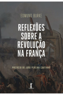 Reflexões sobre a revolução na França