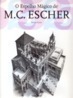 O Espelho Magico De M.c. Escher