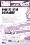 Universidade de Brasília: projeto de organização, pronunciamento de educadores e cientistas