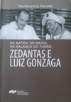 Na batida do baião, no balanço do forró: