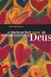 O Imensurável Amor de Deus
