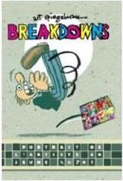 BREAKDOWNS: PORTRAIT DE L'ARTISTE EN JEUNE...