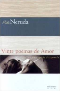 Vinte Poemas de Amor e uma Canção Desesperada