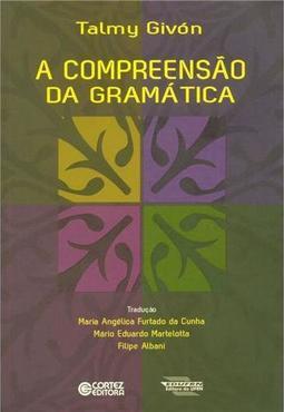 A Compreensão da Gramática