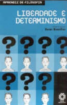 Liberdade e Determinismo