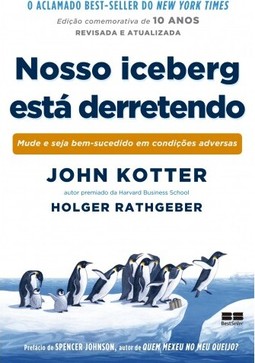 Nosso iceberg está derretendo (Edição comemorativa)