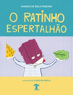 O ratinho espertalhão