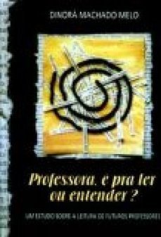 Professora, É pra Ler ou Enteder?
