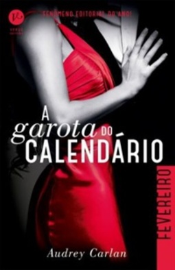 A Garota do Calendário - Fevereiro