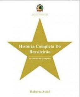 História Completa do Brasileirão