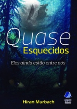 Quase Esquecidos