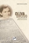 Oliva Enciso: professora pioneira na política mato-grossense