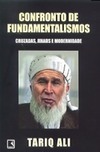 Confronto de Fundamentalismos: Cruzadas, Jihads e Modernidade