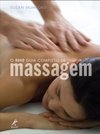 O novo guia completo de massagem