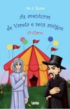 As aventuras de Vareta e seus amigoso circo
