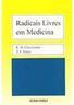 Radicais Livres em Medicina