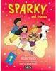 Sparky and Friends: Student´s Book - 1