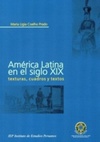 América Latina en el siglo XIX (América Problema #32)