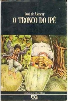 O Tronco Do Ipe