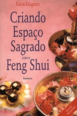 Criando Espaço Sagrado com o Feng Shui