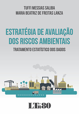 Estratégia de avaliação dos riscos ambientais: Tratamento estatístico dos dados