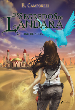 SEGREDOS DE LANDARA, OS - REINO DE AREIA