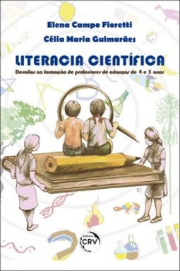 Literacia científica: desafios na formação de professores de crianças de 4 e 5 anos