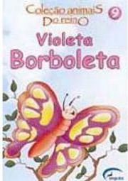 Animais do Reino: Violeta Borboleta